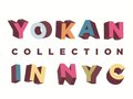 YOKAN Collection in NY